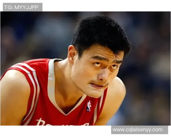 姚明国伟：从篮球巨星到文化使者的传奇人生与影响力探讨